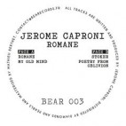 JEROME CAPRONI***ROMANE EP