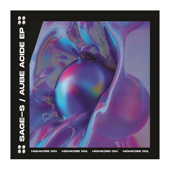 DJ SAGE-S***AUBE ACID EP