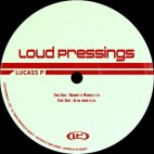 LUCASS P***LOUD PRESSINGS 01