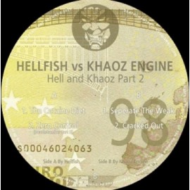 HELLFISH & KHAOZ ENGINE***HELL AND KHAOZ PART 2