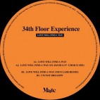 34TH FLOOR EXPERIENCE***LOVE WILL FIND A WAY