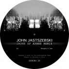 JOHN JASTSZEBSKI***DRONE EP