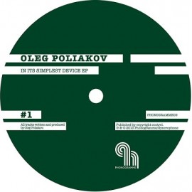 OLEG POLIAKOV***IN ITS SIMPLEST DEVICE EP