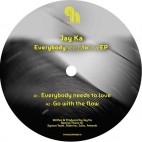 JAY KA***EVERYBODY NEEDS TO LOVE