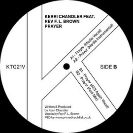 KERRI CHANDLER feat REV F.L BROWN***PRAYER