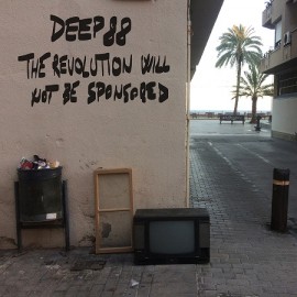 DEEP88***THE REVOLUTION WILL NOT BE SPONSORED