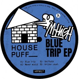 M-HIGH***BLUE TRIP EP