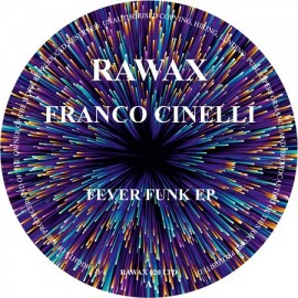 FRANCO CINELLI***FEVER FUNK EP