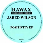 JARED WILSON***POSITIVITY EP