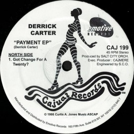 DERRICK CARTER / CAJMERE***PAYMENT EP