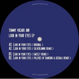 TOMMY VICARI JNR***LOOK IN YOUR EYES EP