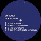 TOMMY VICARI JNR***LOOK IN YOUR EYES EP