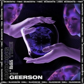 GEERSON***UNDOING TIME