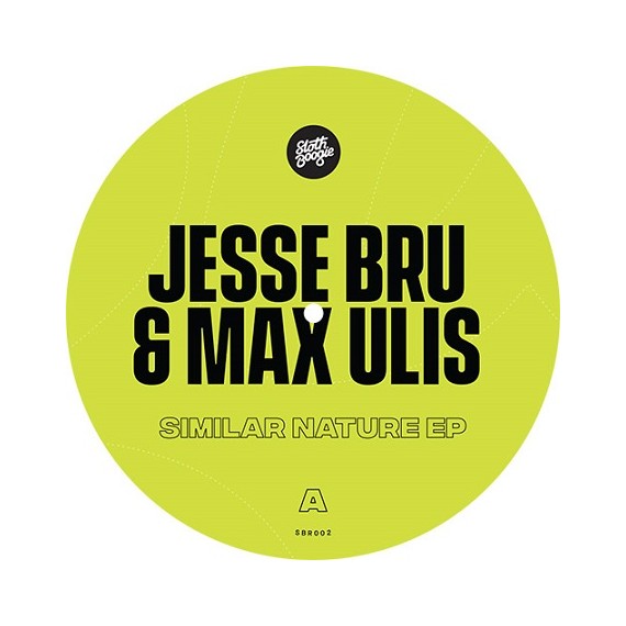 JESSE BRU & MAX ULIS***SIMILAR NATURE EP