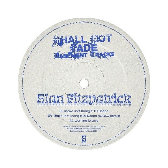 ALAN FITZPATRICK***LEARNING TO LOVE EP