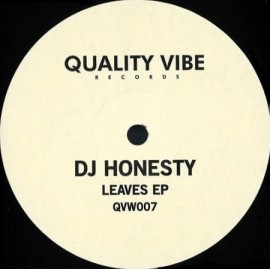 DJ HONESTY***LEAVES EP