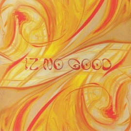 ALICH / SIMO***IZ NO GOOD EP