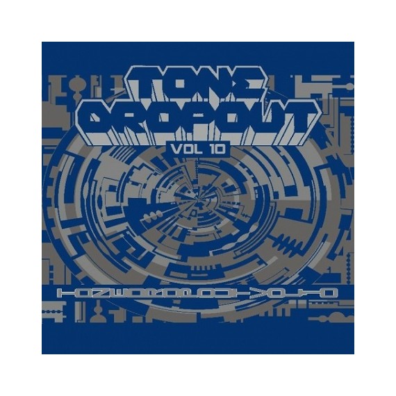 VARIOUS***TONE DROPOUT VOL 10