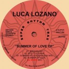 LUCA LOZANO***SUMMER OF LOVE EP