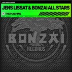 JENS LISSAT & BONZAI ALL STARS***THE MACHINE