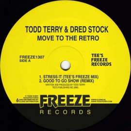 TODD TERRY & DRED STOCK***MOVE TO THE RETRO