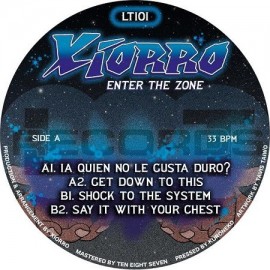 XIORRO***ENTER THE ZONE