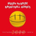 WOODY MCBRIDE***BASKET BALL HEROES 2022