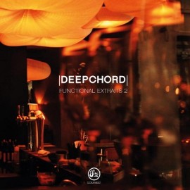 DEEPCHORD***FUNCTIONAL EXTRAITS 2
