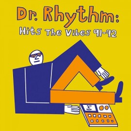 DR RHYTHM***HITS THE VIBES 91-92