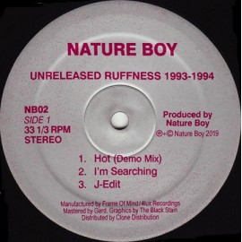 NATURE BOY***UNRELEASED RUFFNESS 1993-1994