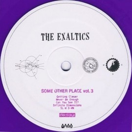 THE EXALTICS***SOME OTHER PLACE VOL.3