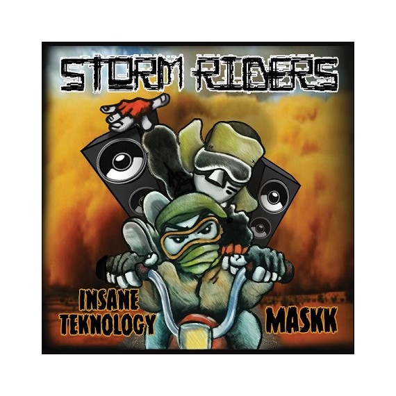 INSANE TEKNOLOGY / MASKK***STORM RIDERS