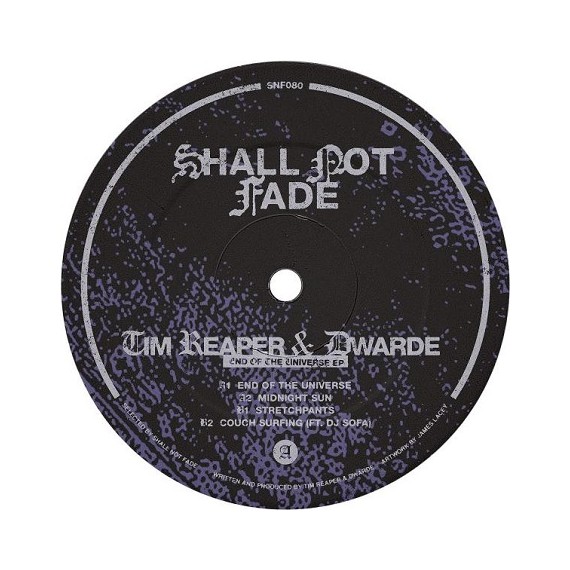 TIM REAPER & DWARDE***END OF THE UNIVERSE EP