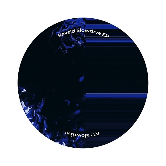 RAVELD***SLOWDIVE EP