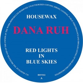 DANA RUH***RED LIGHTS IN BLUE SKIES