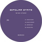 BIPOLAR STATE***WIND STORM EP