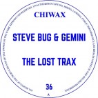 STEVE BUG & GEMINI***THE LOST TRAX
