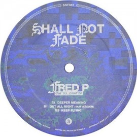 FRED P***OUT ALL NIGHT EP