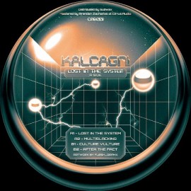 KALCAGNI***LOST IN THE SYSTEM EP