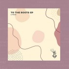 LITMUS***TO THE ROOTS EP