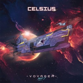 CELSIUS***VOYAGER PART 2