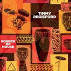 TIMMY REGISFORD***SOURCE OF HOUSE