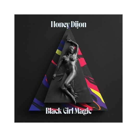 HONEY DIJON***BLACK GIRL MAGIC
