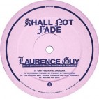 LAURENCE GUY***YOU DO YOUR BEST TO HIDE THE GOOD PARTS OF YOURSELF EP