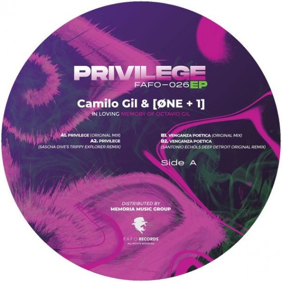 CAMILO GIL & ONE PLUS 1***PRIVILEGE EP