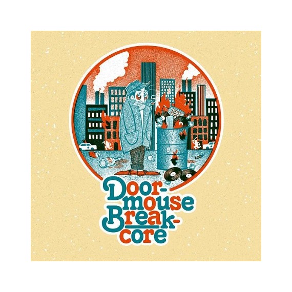 DOORMOUSE***BREAKCORE