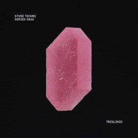 VARIOUS***STONE TECHNO SERIES 2022 : TRICLINIC