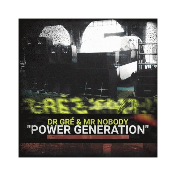 DR GRE & MR NOBODY***POWER GENERATION