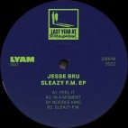 JESSE BRU***SLEAZY F.M EP
