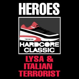 LYSA & ITALIAN TERRORIST***HEROES